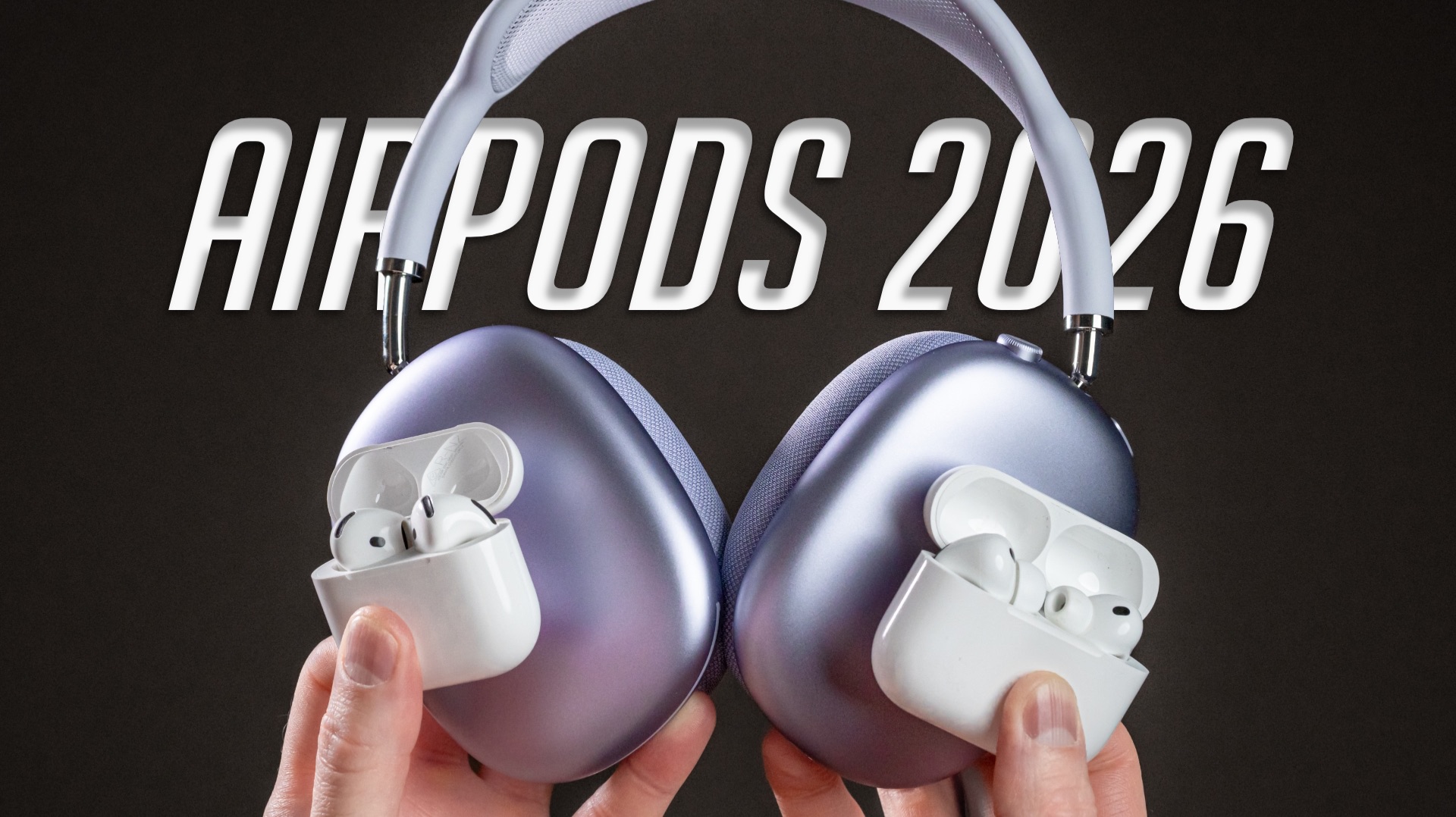 Какие наушники Apple AirPods выбрать в 2026? AirPods 4, 4 ANC, Pro 3 или Max 2? Полный гайд! смотреть онлайн