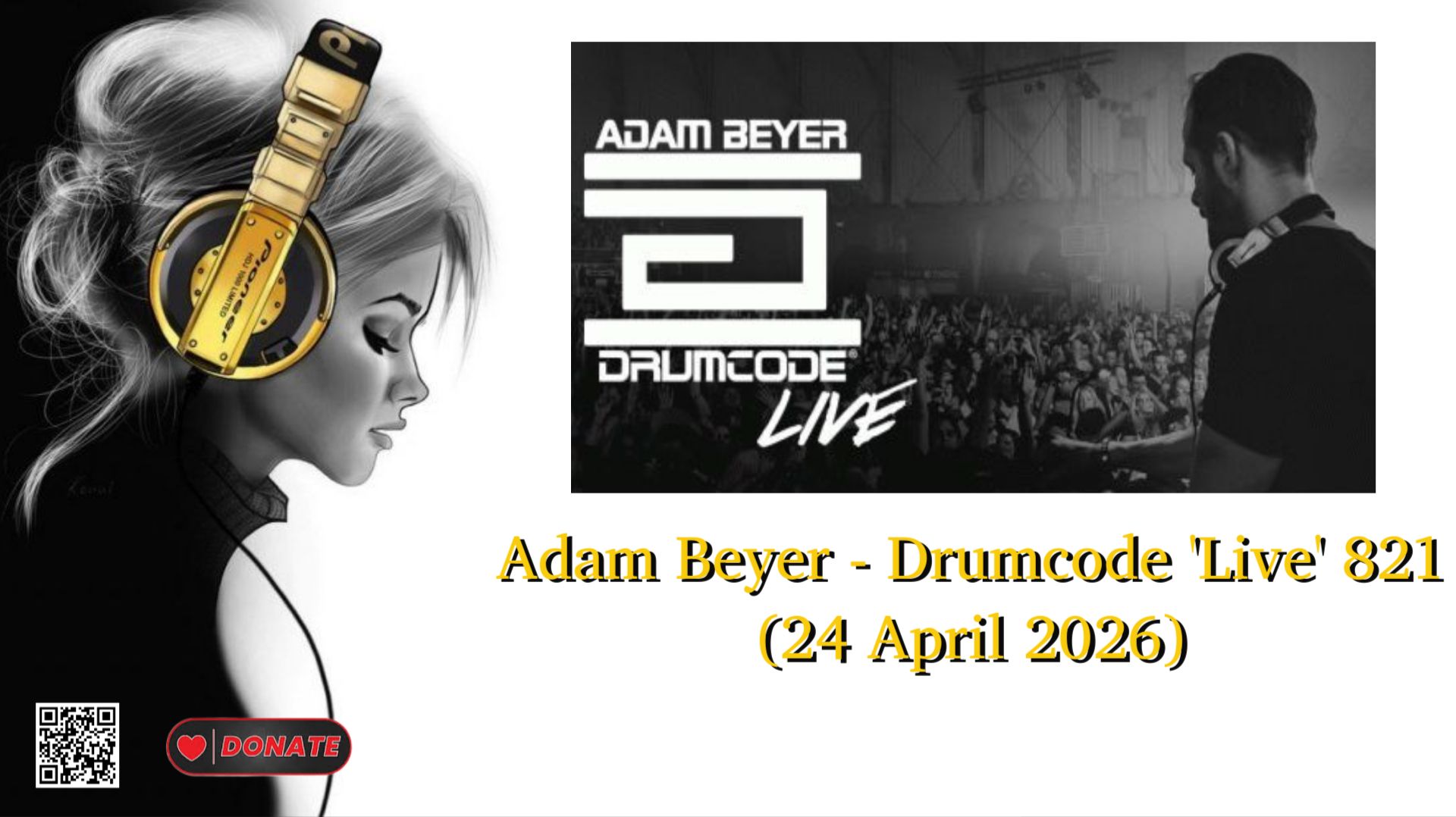 Adam Beyer - Drumcode 'Live' 821 (24 April 2026)