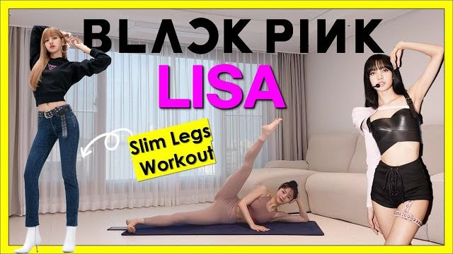 Bomfit-BLACKPINK LISA Stretch Routine&Slim Thighs and Legs workout