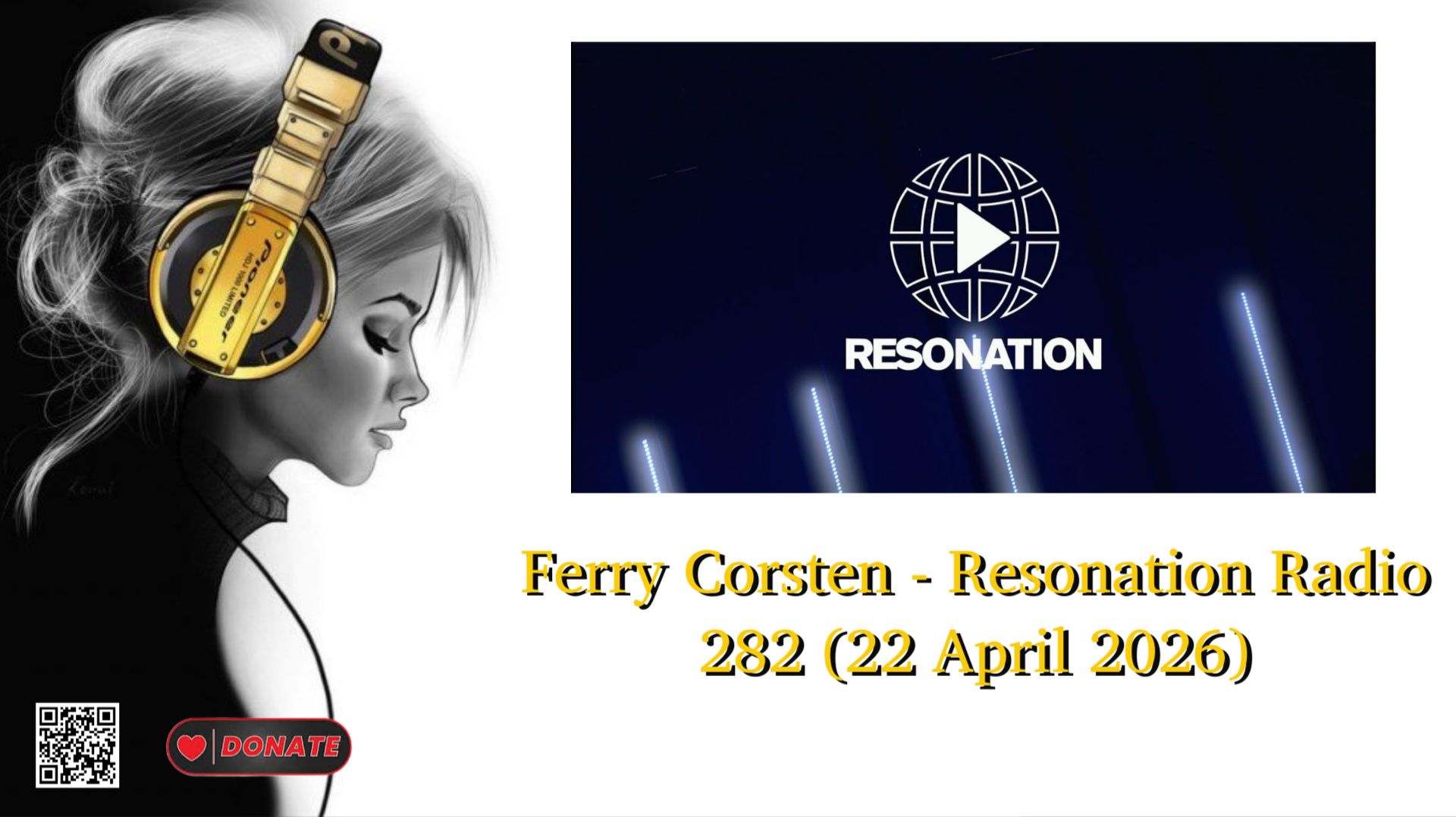 Ferry Corsten - Resonation Radio 282 (22 April 2026)