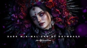 Dark Minimal Drum & Bass Vol. 2 Intense DnB Selection. DrymBass