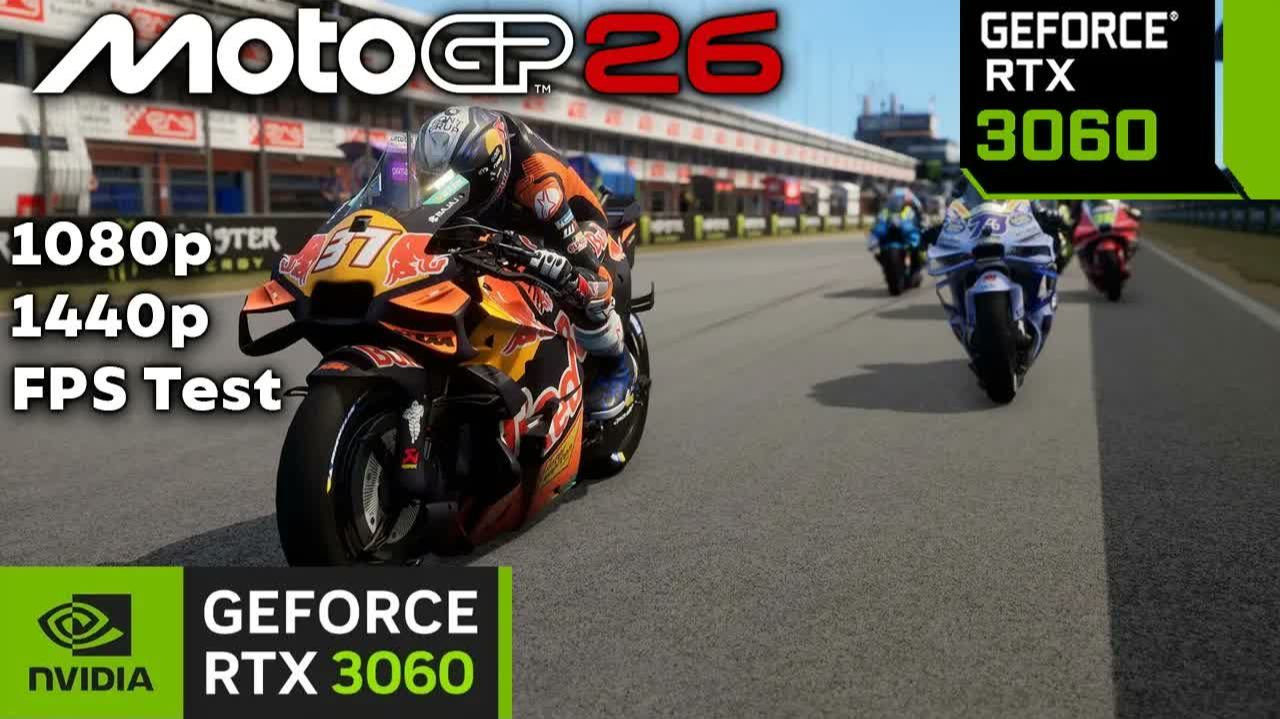MotoGP 26 | RTX 3060 | Ryzen 5 5600x | 1080p, 1440p | Ultra, DLAA