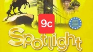 Spotlight 5 (Спотлайт 5), Учебник, урок 9c, стр. 110.