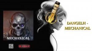 DANGELH - MECHANICAL