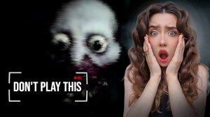 ЗАЧЕМ Я ПОИГРАЛА В ЭТО?! ➤ Don't Play This #1