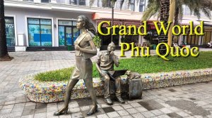 Phu Quoc Grand World