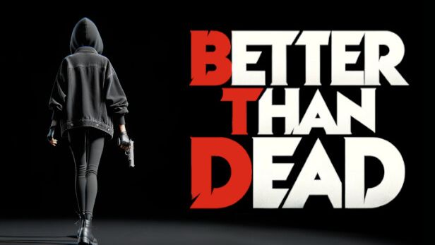 Показали трейлер Better Than Dead с фотореалистичной графикой