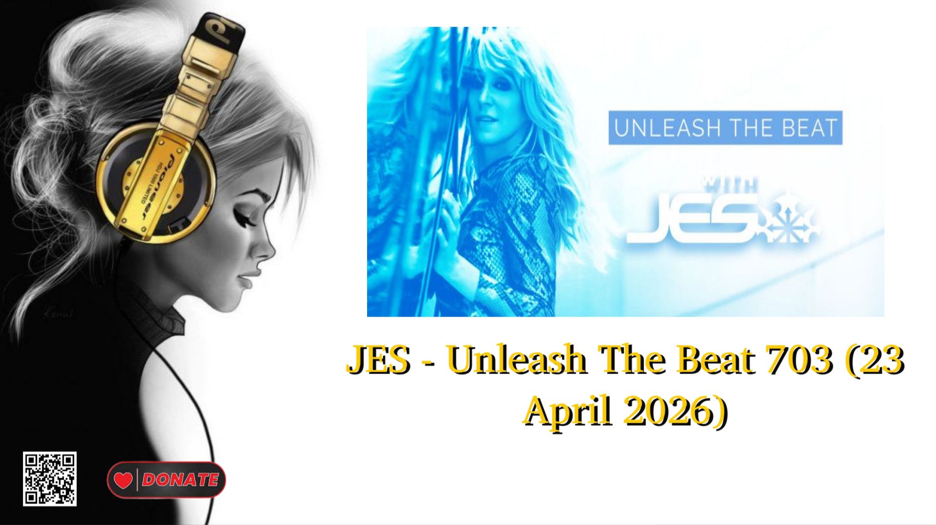 JES - Unleash The Beat 703 23 April 2026