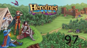 97. Heroines of Swords & Spells 2. Запойный Олаф.