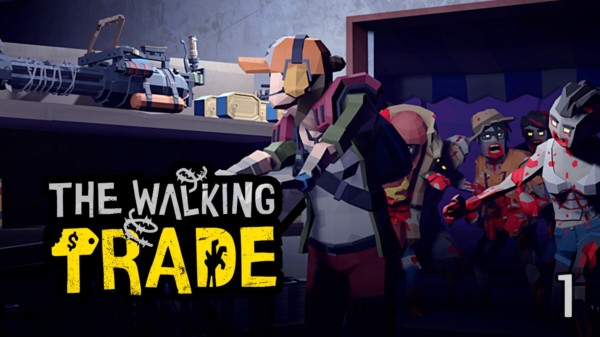 ЗОМБИ МАГАЗИН ► THE WALKING TRADE ► №1