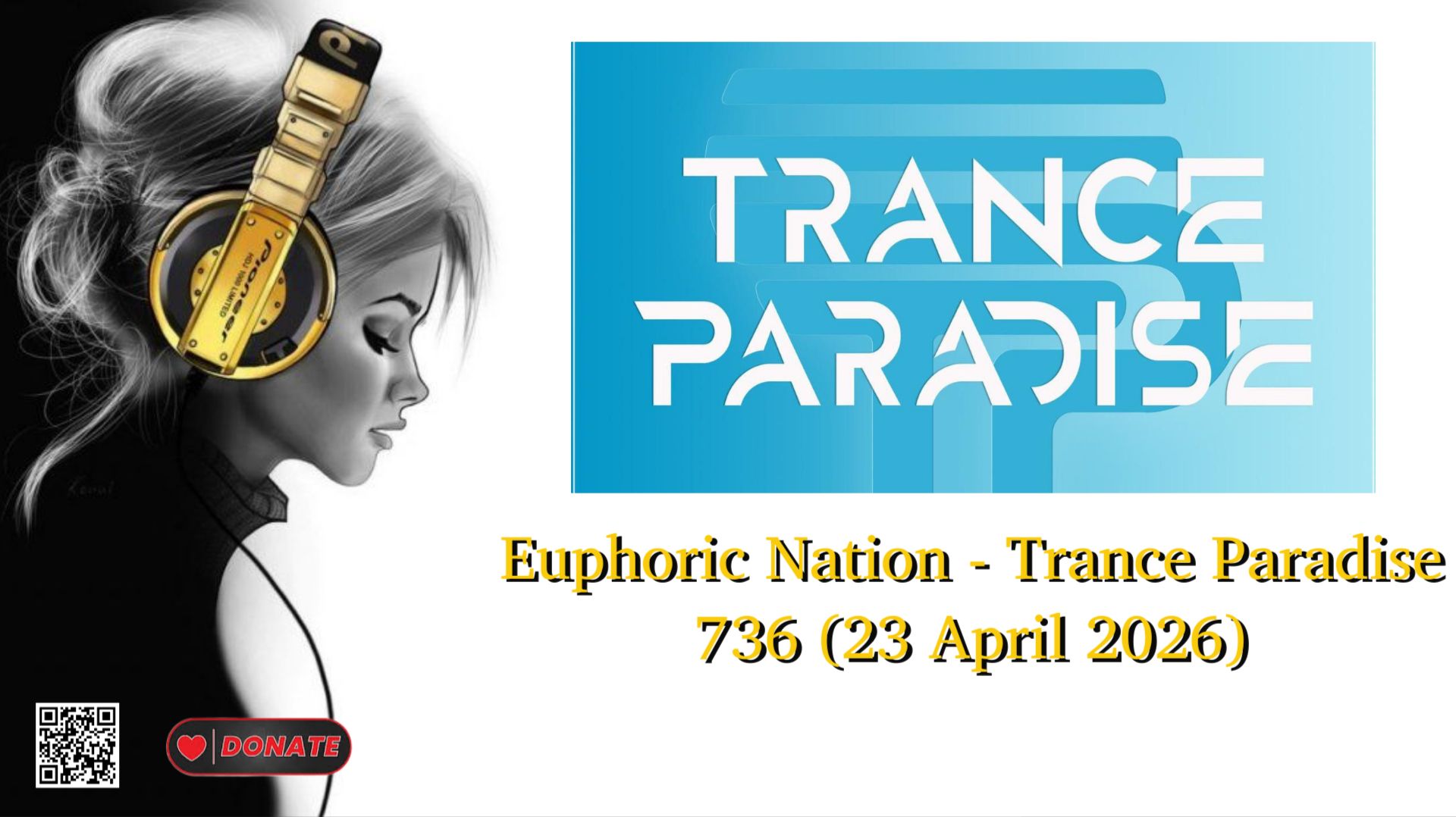 Euphoric Nation - Trance Paradise 736 (23 April 2026)