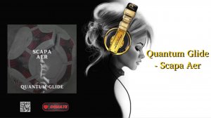 Quantum Glide - Scapa Aer