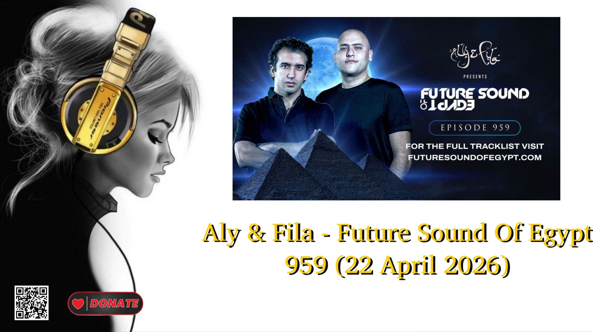 Aly  Fila - Future Sound Of Egypt 959 22 April 2026