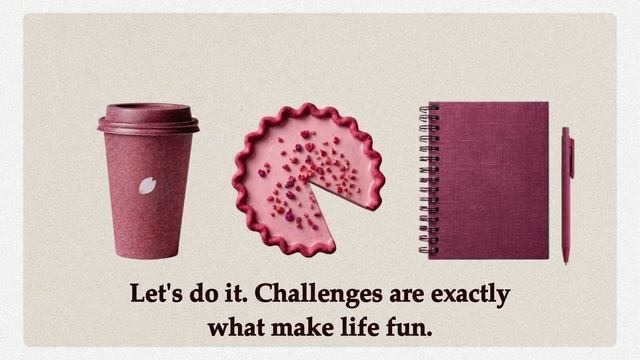 Lets do it. Challenges are exactly what make life fun.