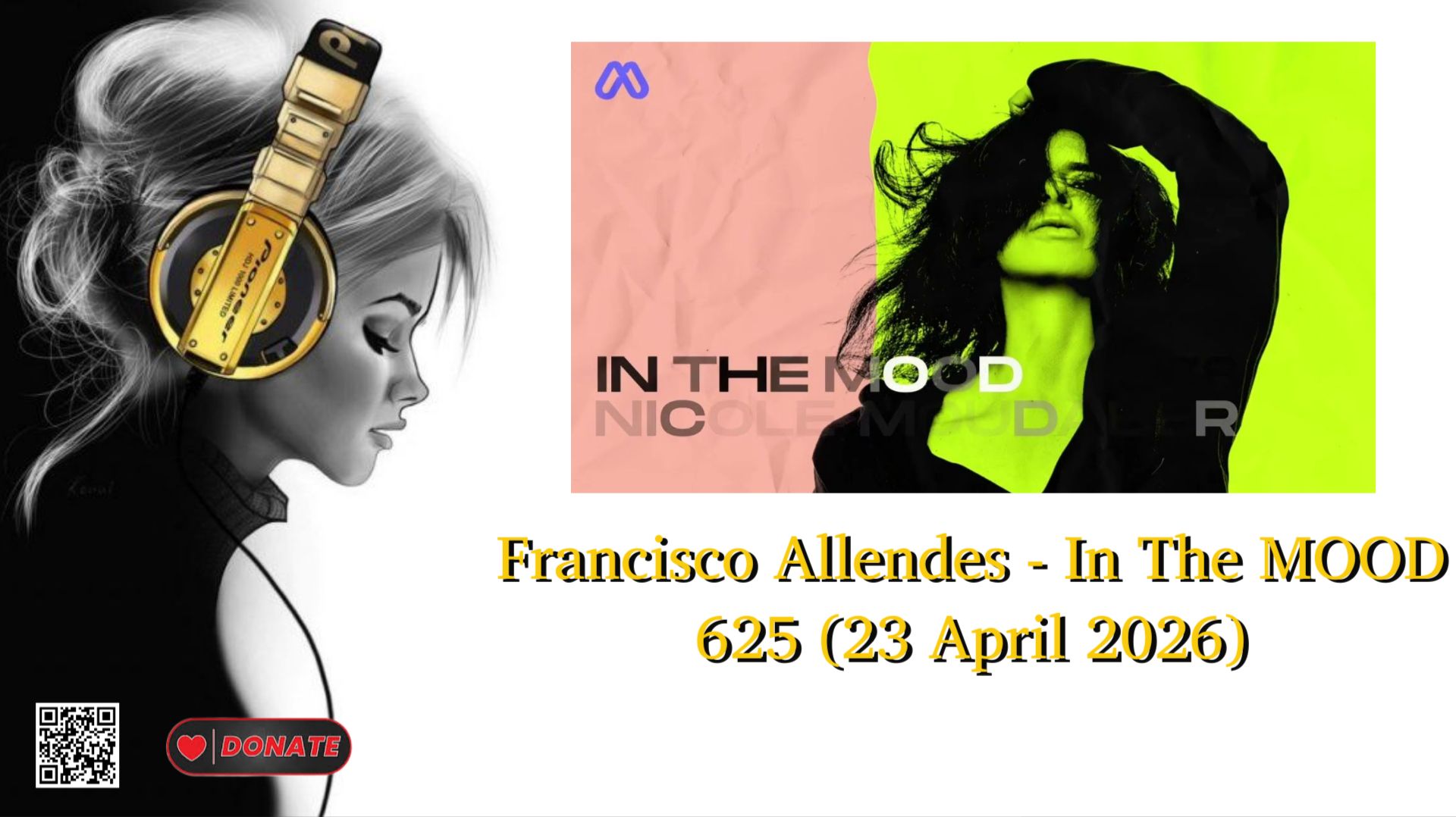 Francisco Allendes - In The MOOD 625 (23 April 2026)