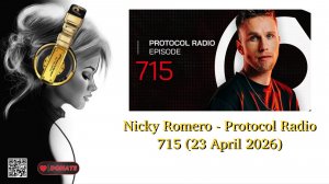Nicky Romero - Protocol Radio 715 (23 April 2026)
