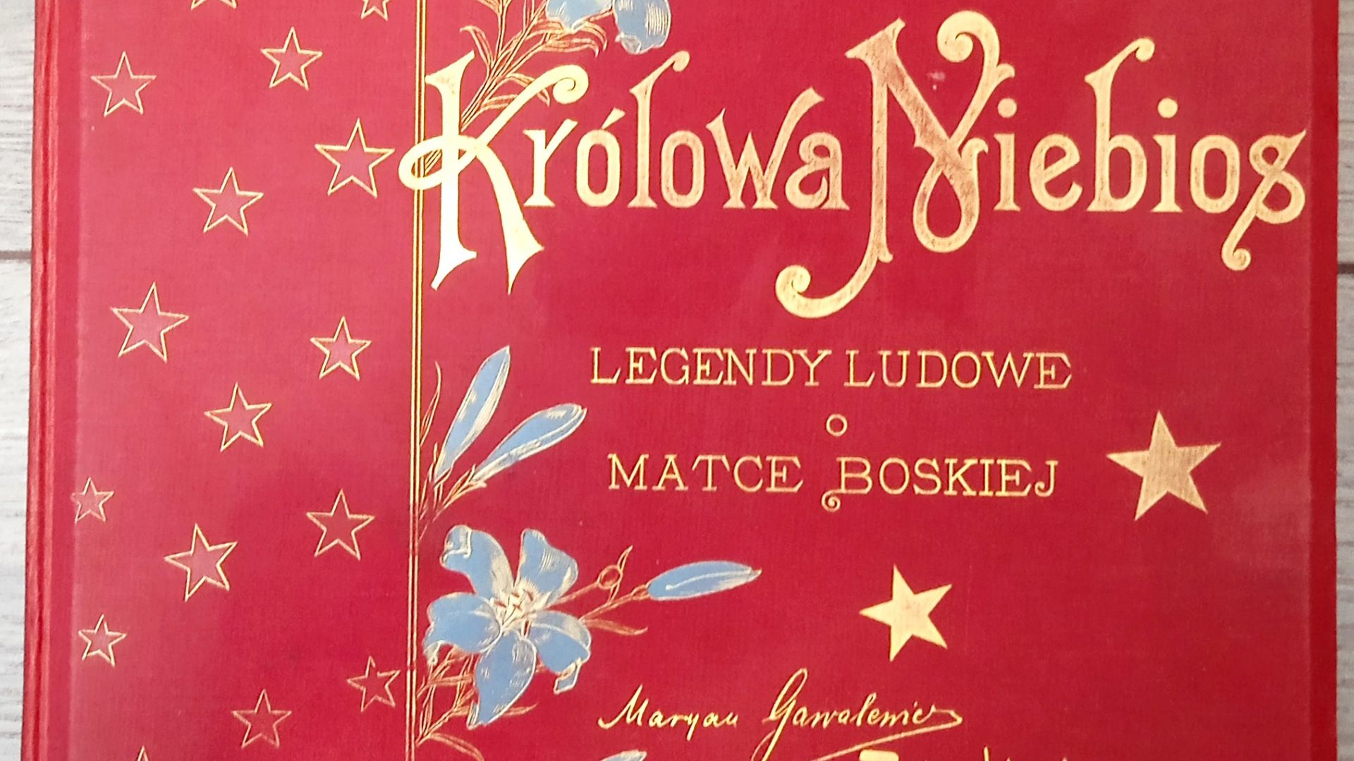Антикварная книга KRÓLOWA NIEBIOS. LEGENDY O MATCE BOSKIEJ