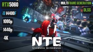 Neverness To Everness | RTX 5060 | i5 14400F | 1080p, 1440p, 4K | DLSS, FG
