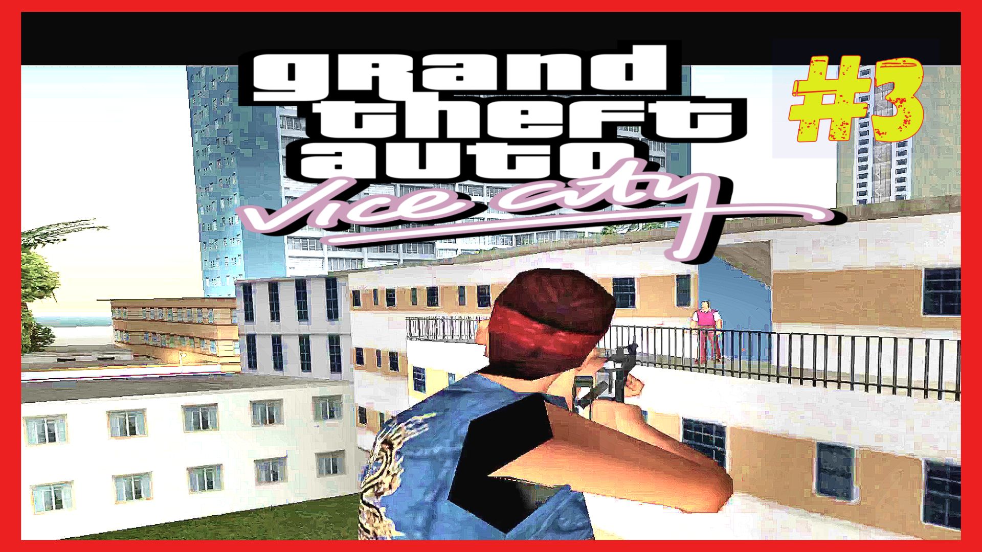 ПРОХОЖДЕНИЕ GTA - Vice City\#3