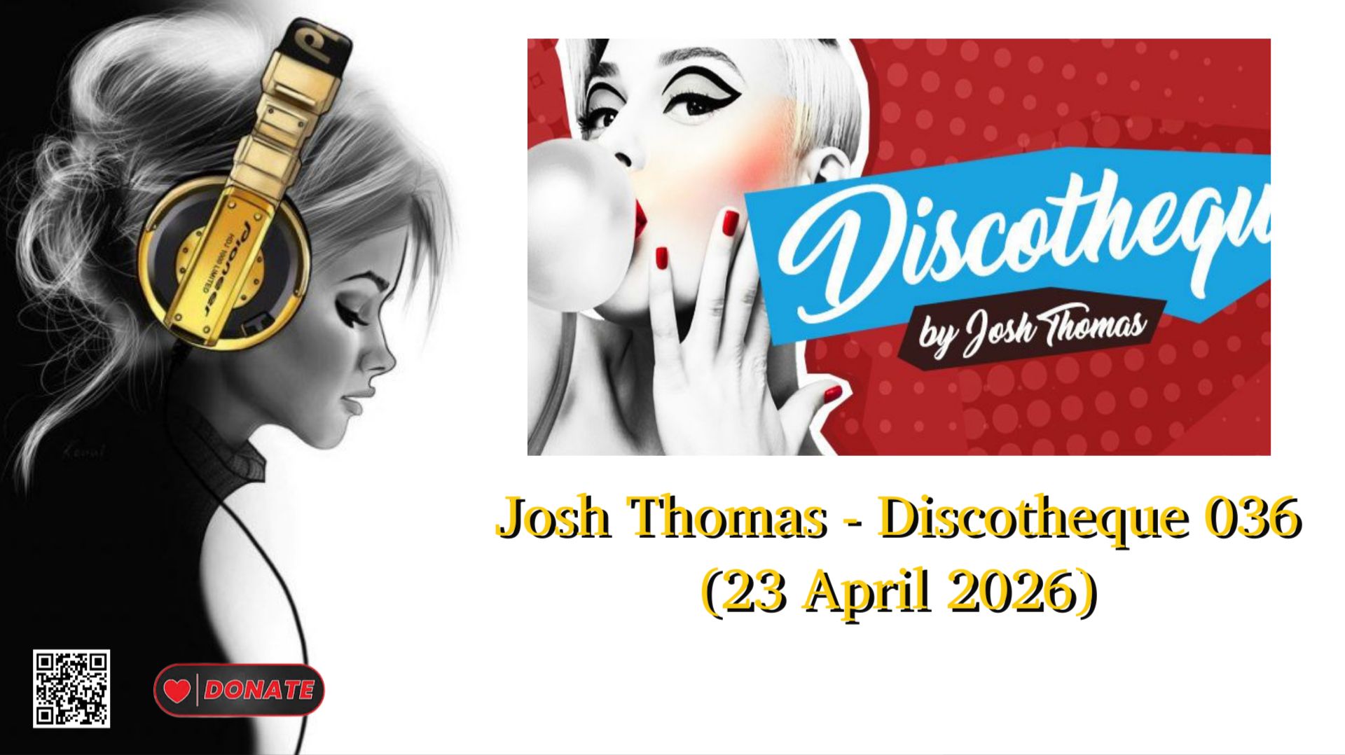 Josh Thomas - Discotheque 036 (23 April 2026)