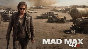 Mad Max (БЕЗУМНЫЙ МАКС) No comments #8