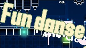 Fun Danse | by:PulseFireGD