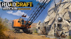 Построил заводик ► Roadcraft DLC Reclaim Прохождение #81