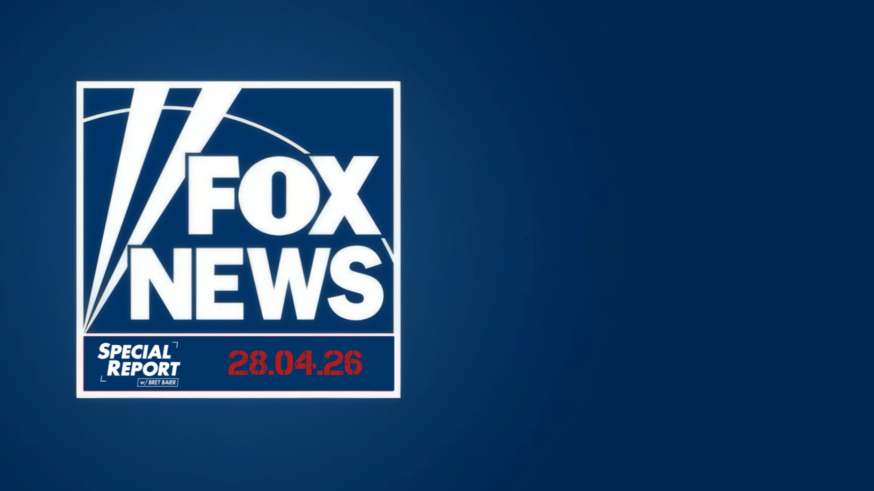 Fox News | Специальный репортаж - 28.04.26