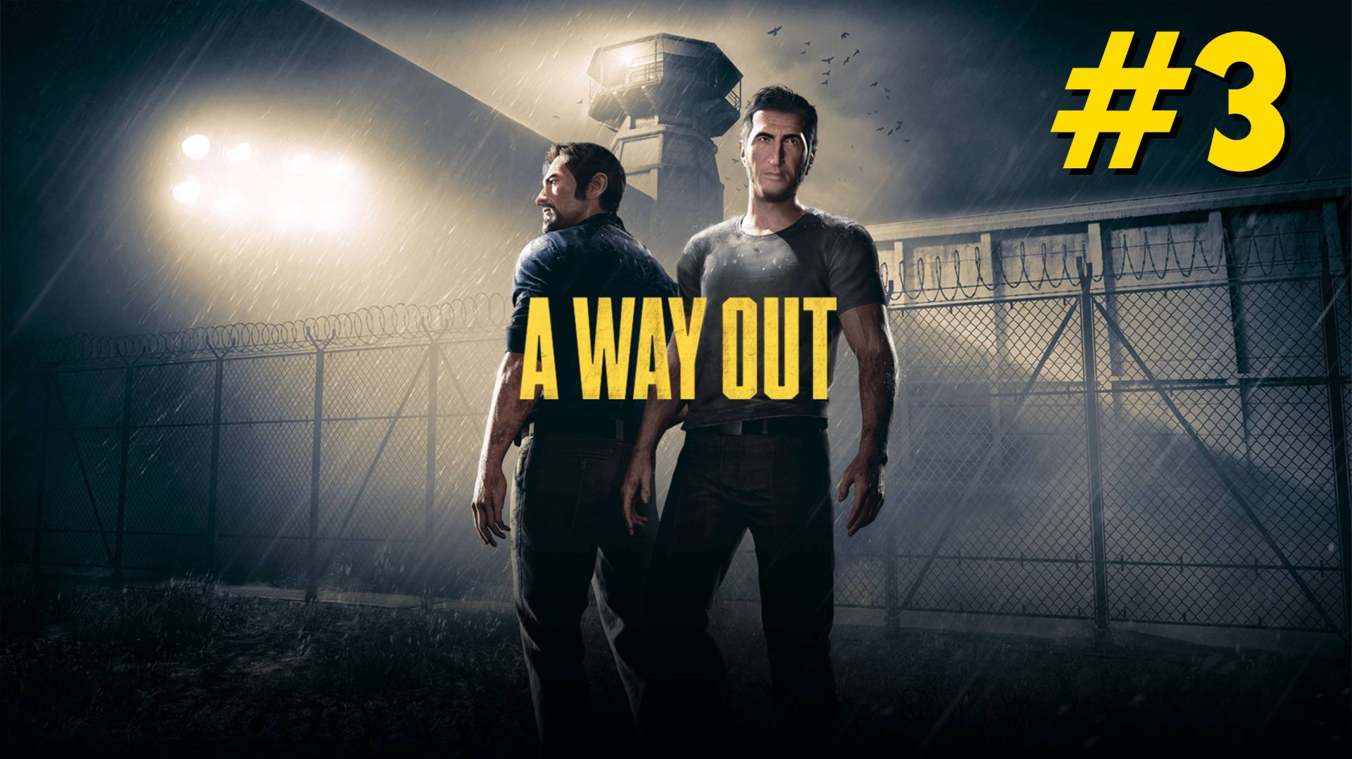 Прохождение A Way Out #3