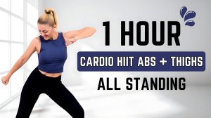 🔥1 ЧАС КАРДИО HIIT: ПРЕСС + БЁДРА🔥Тренировка на всё тело🔥Без оборудования🔥#быстроепохудение