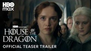 Дом Дракона Сезон 3 / House of the Dragon Season 3- Официальный тизер-трейлер (HBO Max)