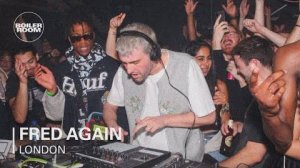 Fred again.. _ Boiler Room_ London