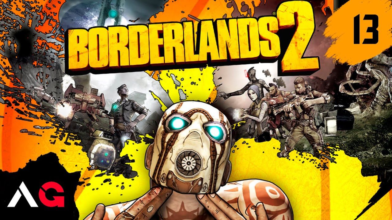Borderlands 2 - Часть 13 - Убивать ассасинов