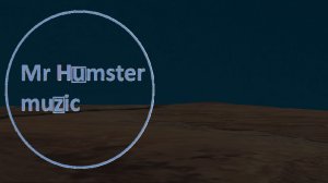 Mr Humster muzic / one evening