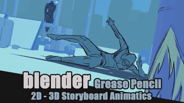 Blender Grease Pencil - 2D 3D Hybrid Storyboard Animatic -Tutorial - Spitfire Storyboards