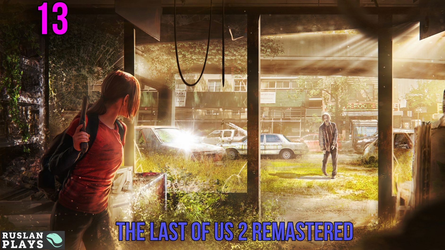 The Last Of Us 2 Remastered #13