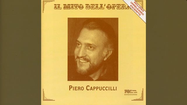 Пье́ро Каппуччи́лли баритон   часть 3   Арии из опер