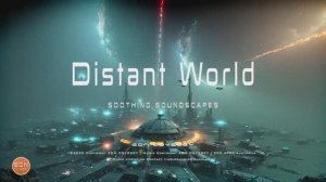 Distant World - Relaxing Blade Runner Music Soothing Soundscapes.