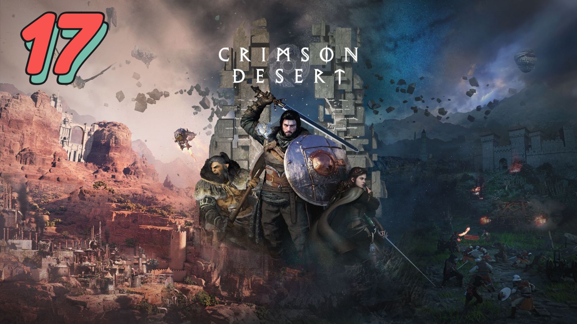 Crimson Desert прохождение #17 Глава 7 Пепел предательства