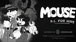 MOUSE: P.I. For Hire