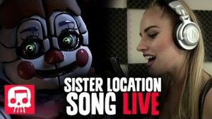 SISTER LOCATION Song LIVE PERFORMANCE by Andrea S Kaden - JT Musics Join Us For A Bite