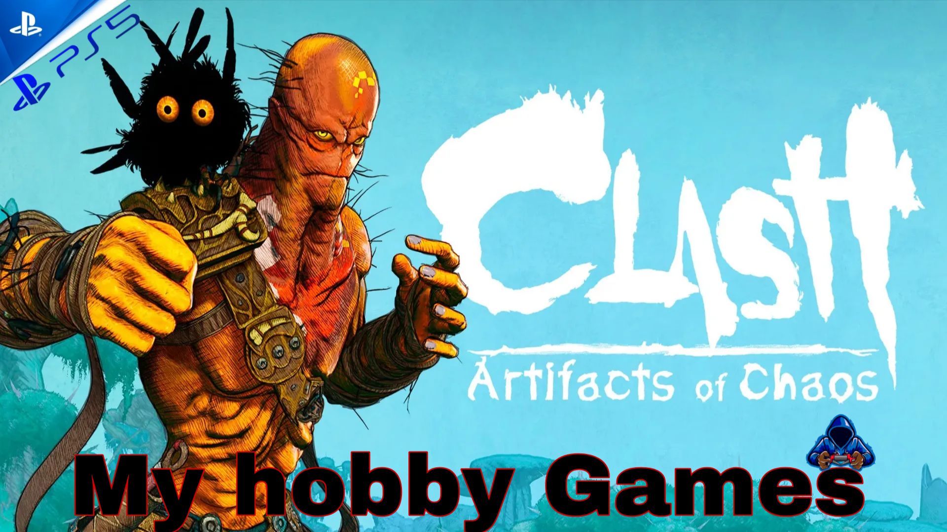 Стрим с PS5#Clash: Artifacts Of Chaos#часть 7