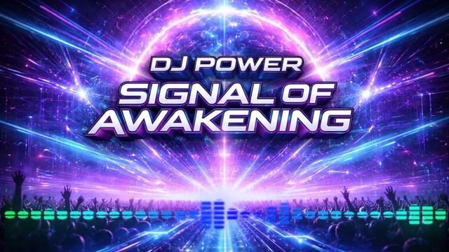 🔥 🅓🅙 🅟🅞🅦🅔🅡 – 🅢🅘🅖🅝🅐🅛 🅞🅕 🅐🅦🅐🅚🅔🅝🅘🅝🅖 🔥🅜🅞🅓🅔🅡🅝 🅔🅤🅡🅞🅓🅐🅝🅒🅔