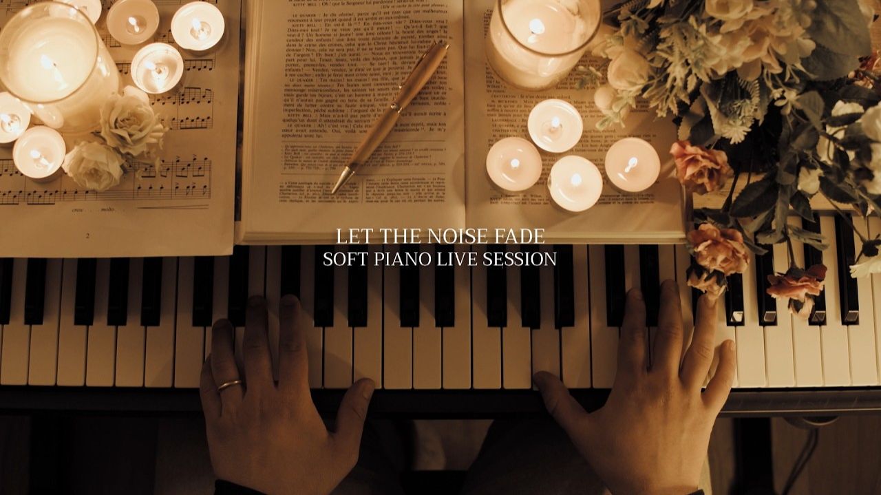 Let The Noise Fade - Soft Piano Session For Studying, Deep Focus & Concentration