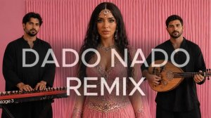 DADO - NADO remix | 022 Studio | 2026 #dadonado