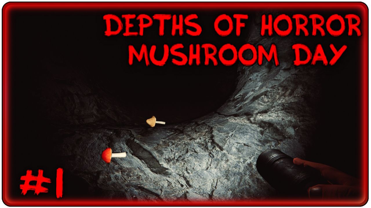 🔴Depths Of Horror Mushroom Day Прохождение 1 (30.04.2026)