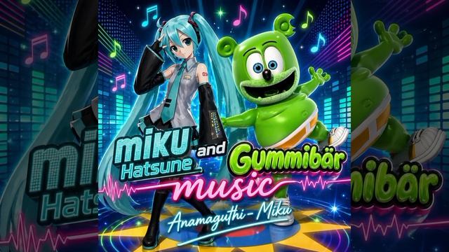 Кавер песни Мику и Гумми бер анамагучи мику