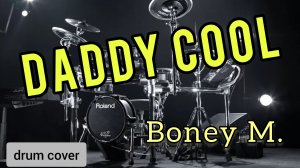Boney M. - Daddy Cool (drum cover)🥁.mp4