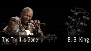 B.B. King - The Thrill Is Gone [Crossroads 2010]