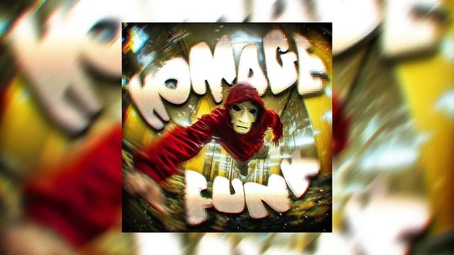 Homage Funk ( Slowed )